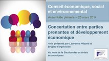 25 mars 2014 : Concertation entre parties prenantes et développement économique - cese