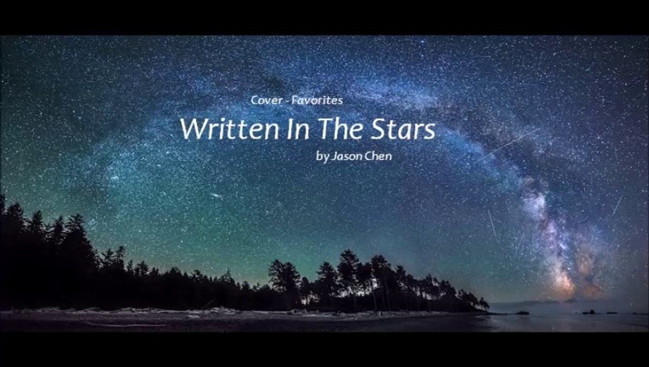 Written In The Stars by Jason Chen (Cover - Favorites)