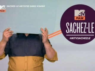 Sachez le - Les artistes sans visage