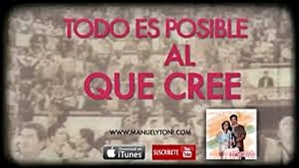 NADA ES DIFICIL PARA DIOS - Manuel &Toñi - [Dejan2huella]