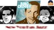 Bing Crosby & Louis Armstrong - Now You Has Jazz (HD) Officiel Seniors Musik