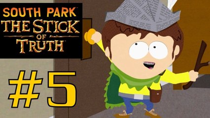 South Park the Stick Of Truth Part 5 Jimmy The Bard - Gameplay Walkthrough Series
