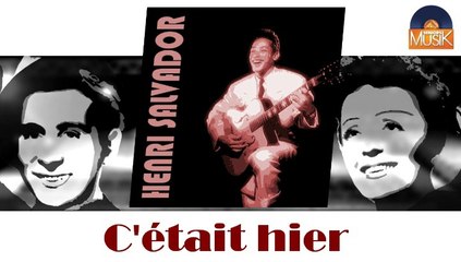 Henri Salvador - Cétait hier (HD) Officiel Seniors Musik