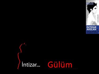 Intizar Gülüm