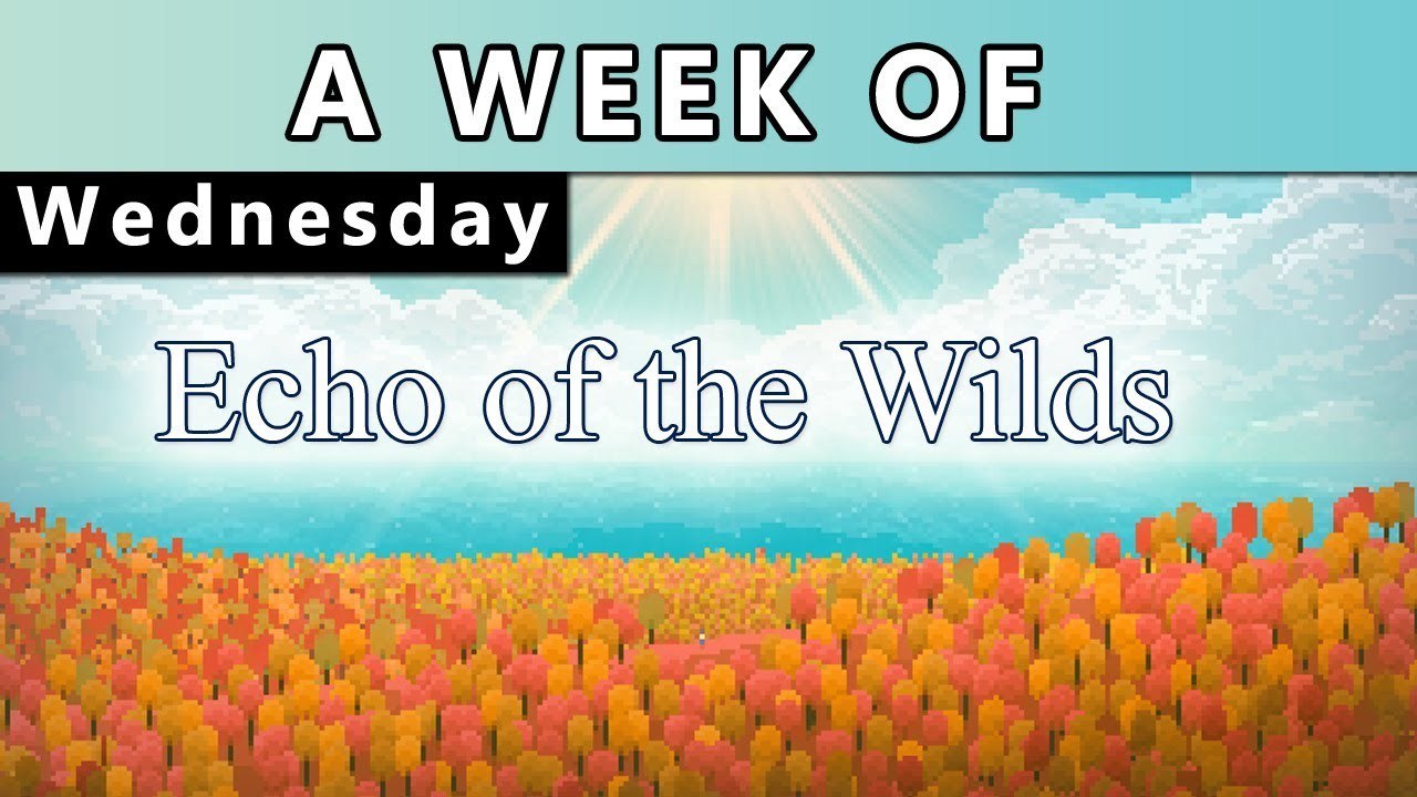 A Week of Echo of the Wilds [Wednesday- The Same, But Different]