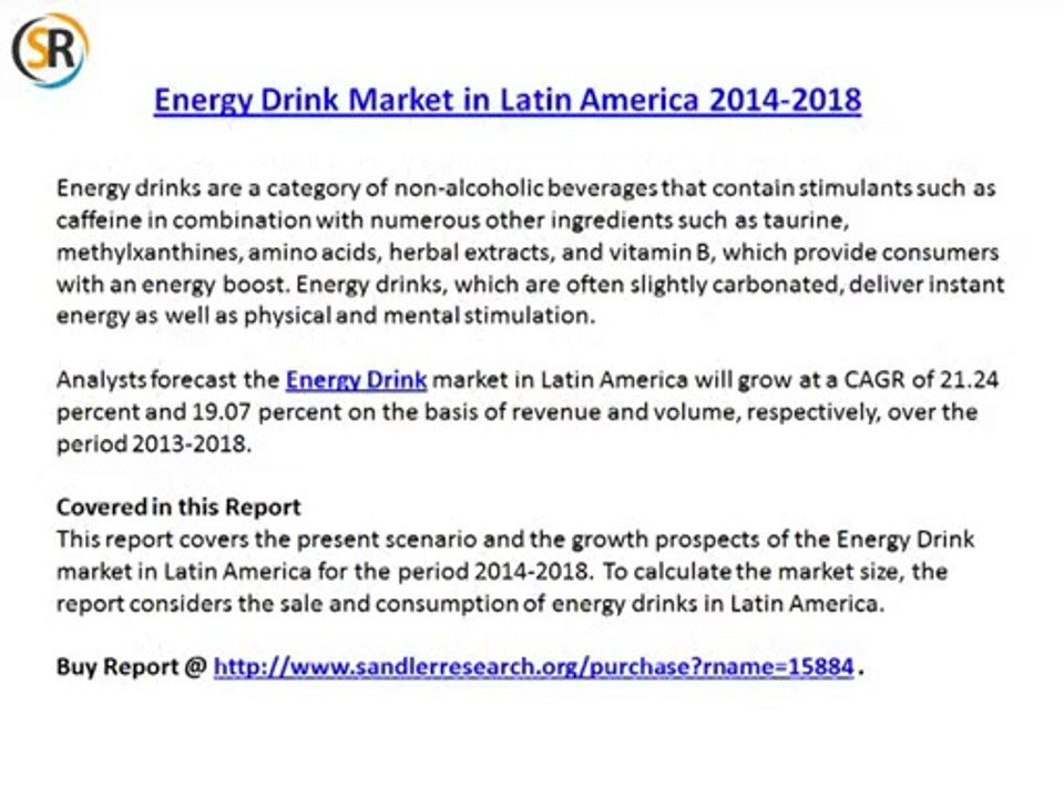 2018 Energy Drink Market in Latin America Strategies and Goal Prospects