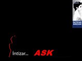 Intizar - Ask
