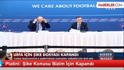 Platini: Şike Konusu Bizim İçin Kapandı