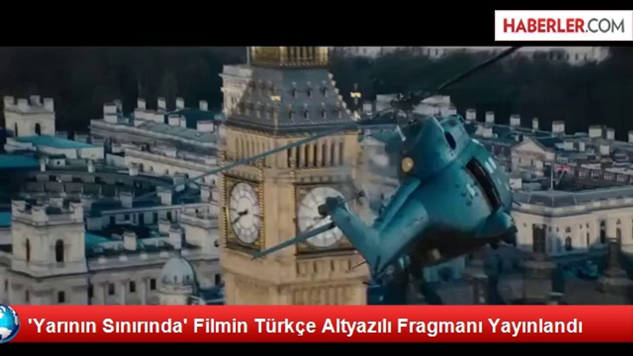'Yarının Sınırında' Filmin Türkçe Altyazılı Fragmanı Yayınlandı