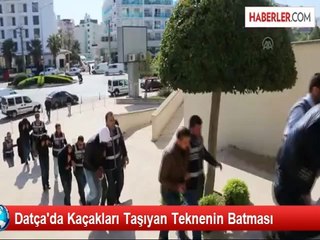 Datça'da Kaçakları Taşıyan Teknenin Batması