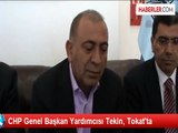 CHP Genel Başkan Yardımcısı Tekin, Tokat'ta