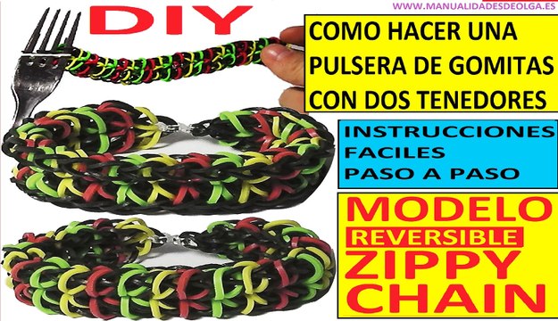 COMO HACER UNA PULSERA DE GOMITAS ZIPPY CHAIN CON 2 TENEDORES SIN TELAR RAINBOW LOOM