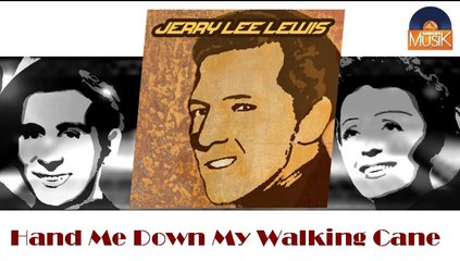 Jerry Lee Lewis - Hand Me Down My Walking Cane (HD) Officiel Seniors Musik