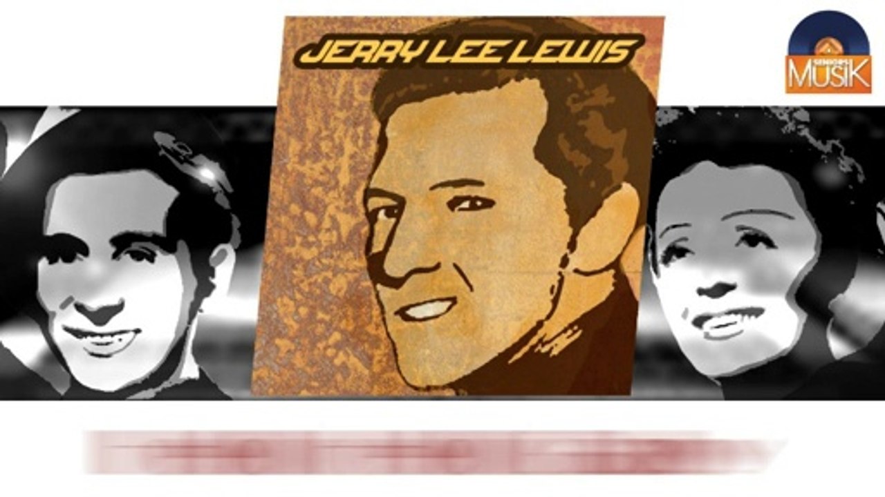 Jerry Lee Lewis - Hello Hello Baby (HD) Officiel Seniors Musik