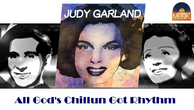 Judy Garland - All God's Chillun Got Rhythm (HD) Officiel Seniors Musik