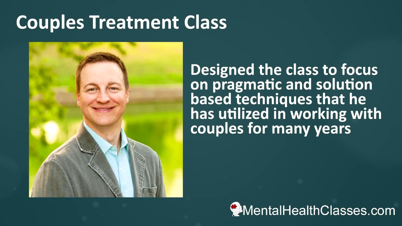 ▶ The Couples Treatment Class