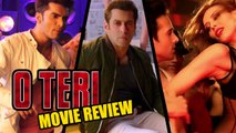 O Teri Movie Review | Pulkit Samrat, Bilal Amrohi, Sarah-Jane Dias, Sara Loren