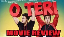 O Teri Movie Review - Pulkit Samrat, Bilal Amrohi, Salman Khan