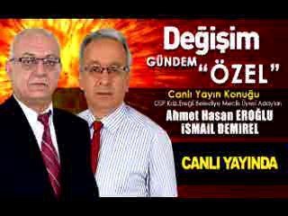 GÜNDEM ÖZEL 28 MART KONUKLARI AHMET HASAN EROĞLU İSMAİL DEMİREL 2. BÖLÜM