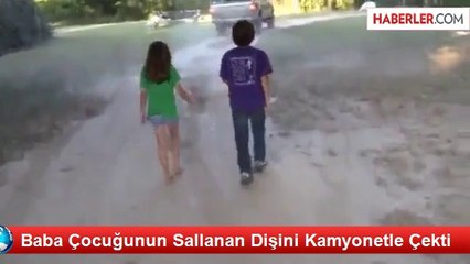 baba cocugunun disini kamyonetle cekti