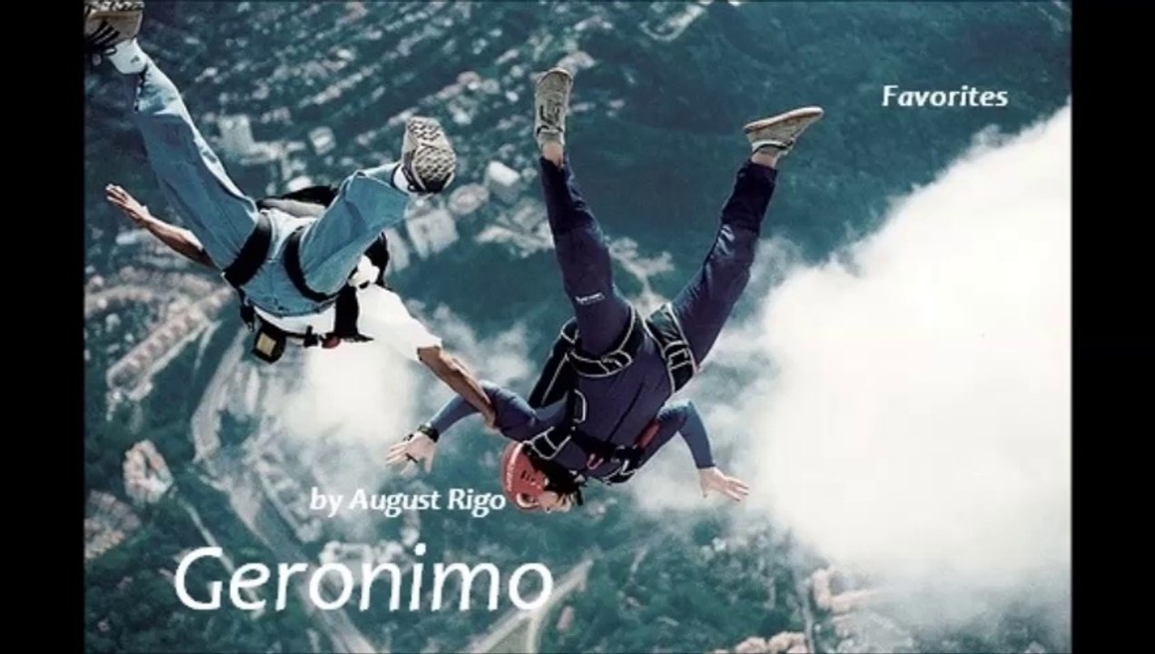 Geronimo by August Rigo (R&B - Favorites)
