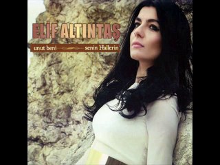 Elif Altıntaş - Senin Hallerin 2014