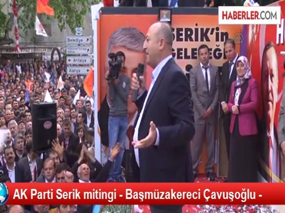 AK Parti Serik mitingi - Başmüzakereci Çavuşoğlu -