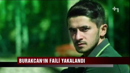 Canlı Gaste - İçişleri: Burak'ın katili yakalandı