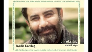 Hep Sonradan (Mehmet Erdem) Ahmet Kaya Şarkıları
