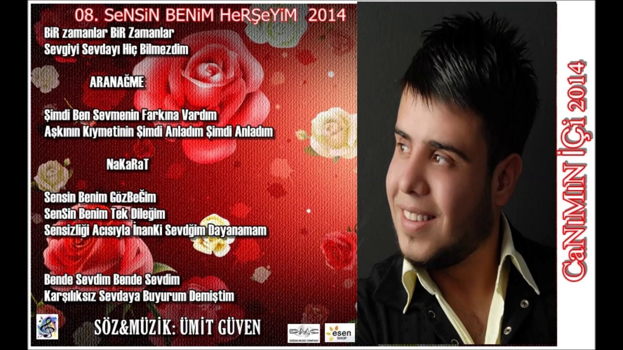 08.ÜMiT GüVeN  SENSİN BENİM HERŞEYİM