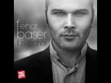 Ferhat Baser - Sazlar Çalsın 2014