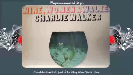 CHARLIE WALKER wine woman walker