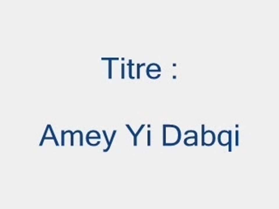 Amey Yi Dabqi