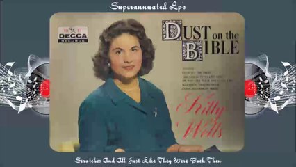 KITTY WELLS dust on the bible