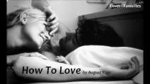 How To Love by August Rigo (Cover - Favorites)