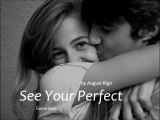 See Your Perfect by August Rigo (R&B - Favorites)