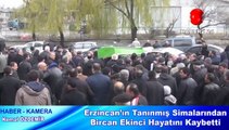 Erzincan'ın Tanınmış Simalarından Bircan Ekinci Hayatını Kaybetti