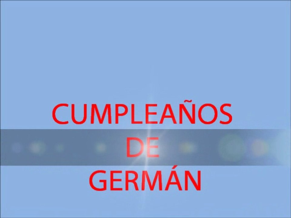 CUMPLE DE GERMÁN