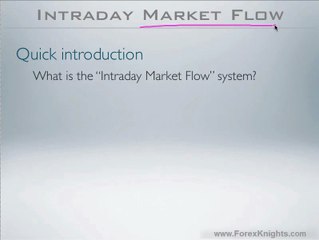 1 - Introduction to the Intraday Market Flow System