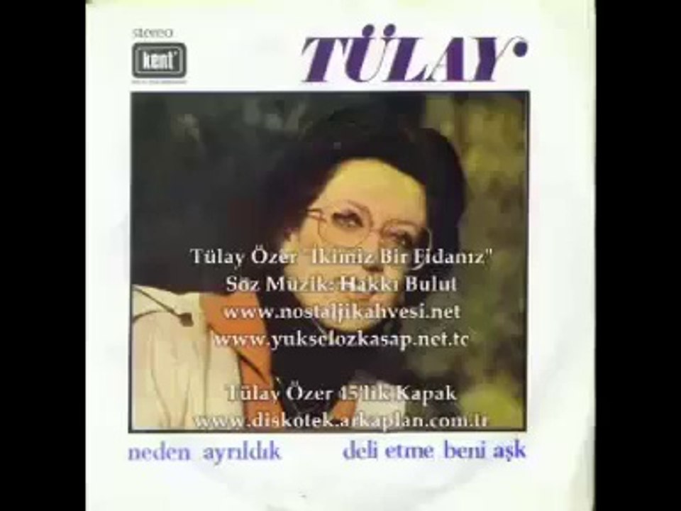 (1) Tülay Özer _ İkimiz Bir Fidanız