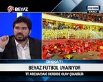 Beyaz Futbol Cumartesi 29.03.2014 2.Kısım