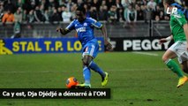 Ca y est, Dja Djédjé a démarré à l'OM