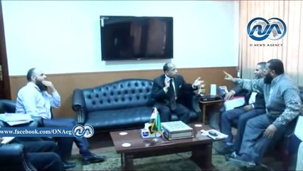 مشادة بين محافظ الفيوم و حزب النور لمناقشة مشكلات القطاعات المختلفة