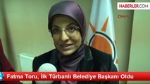 Fatma Toru, İlk Türbanlı Belediye Başkanı Oldu