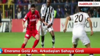 Eneramo Golü Attı, Arkadaşları Sahaya Girdi