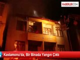 Kastamonu'da, Bir Binada Yangın Çıktı