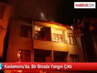 Kastamonu'da, Bir Binada Yangın Çıktı