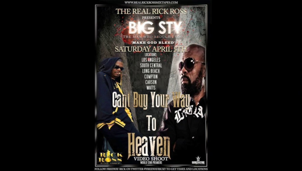 Big Sty - Can't Buy Your Way To Heaven feat Freeway Rick Ross