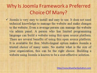 Why is Joomla framework a preferred choice of many?
