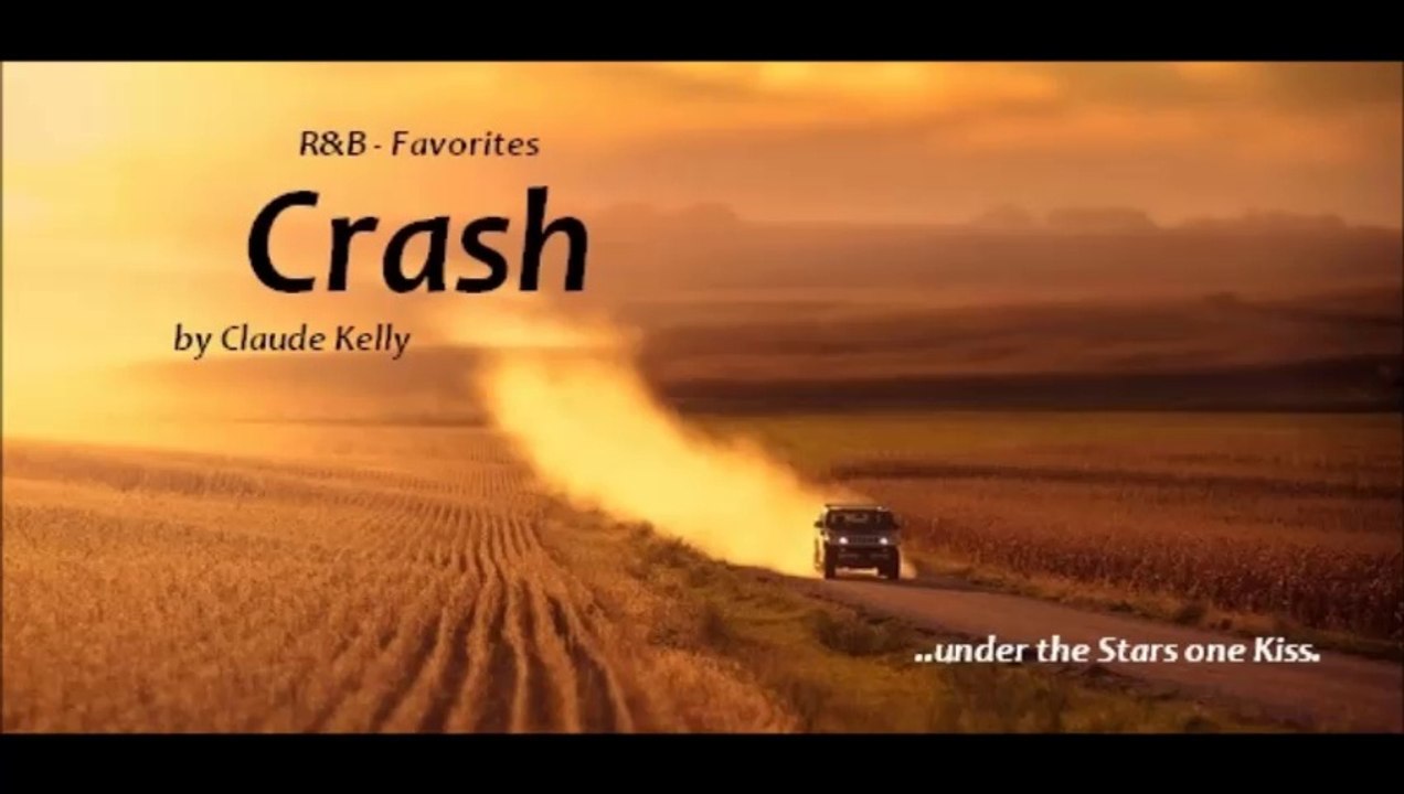 Crash by Claude Kelly (R&B - Favorites)